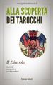 Il Diavolo negli Arcani Maggiori dei Tarocchi